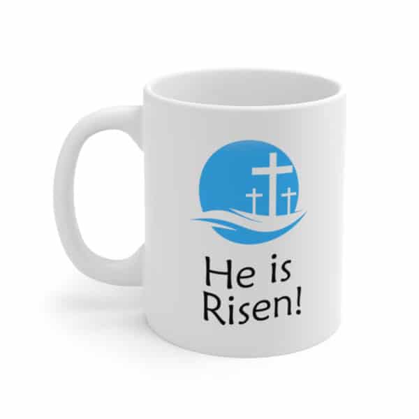 Easter Gift Trinity Crosses He is Risen Coffee Mug